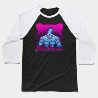 PileDrive HD Baseball T-Shirt